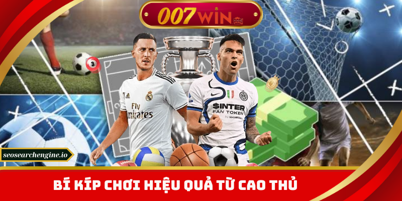 Kèo Xiên 007win – Bí Quyết Bứt Phá Lợi Nhuận Đỉnh Cao